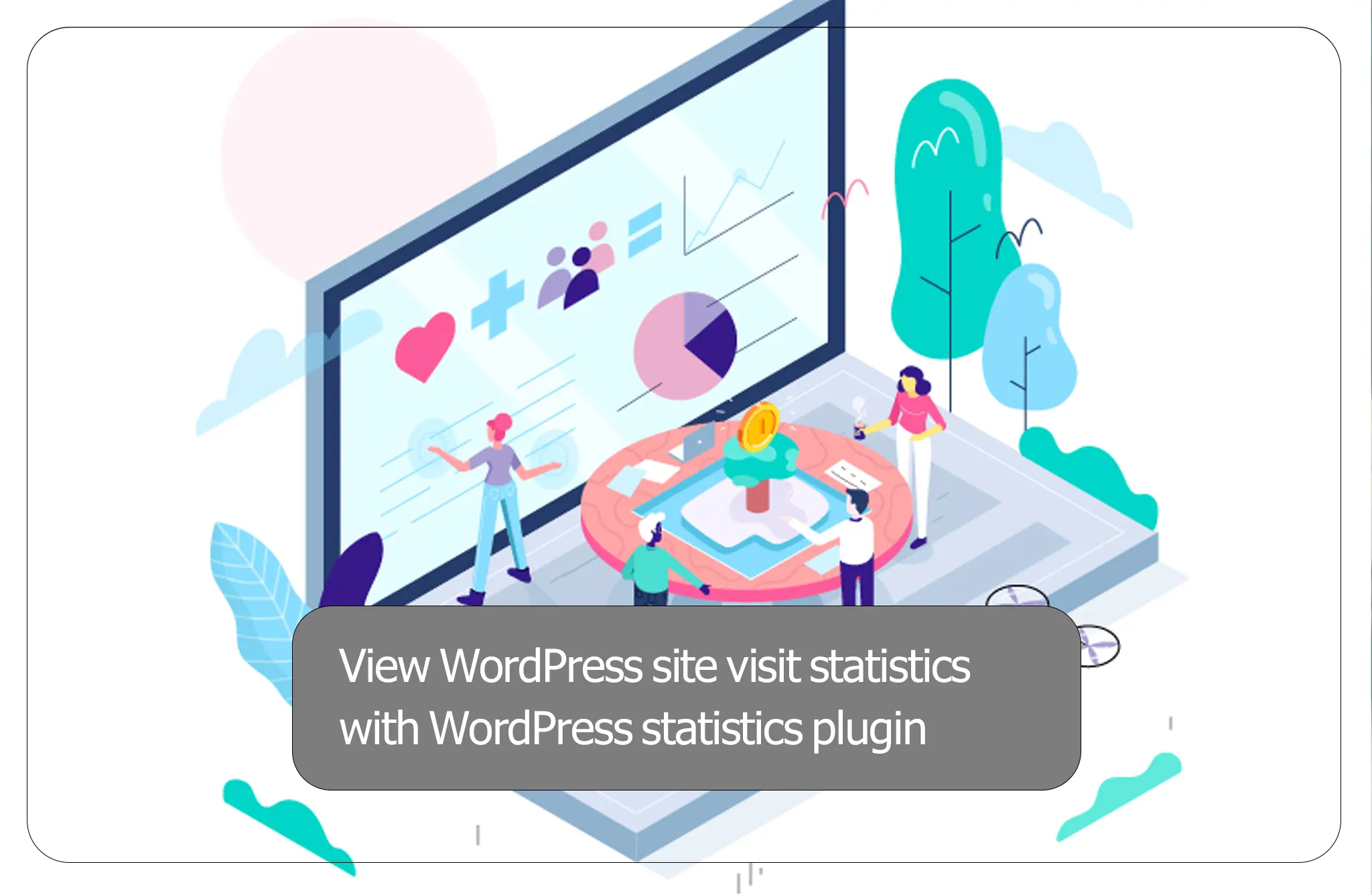View WordPress site visit statistics with WordPress statistics plugin