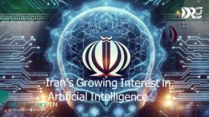 Iran’s Growing Interest in Artificial Intelligence 5