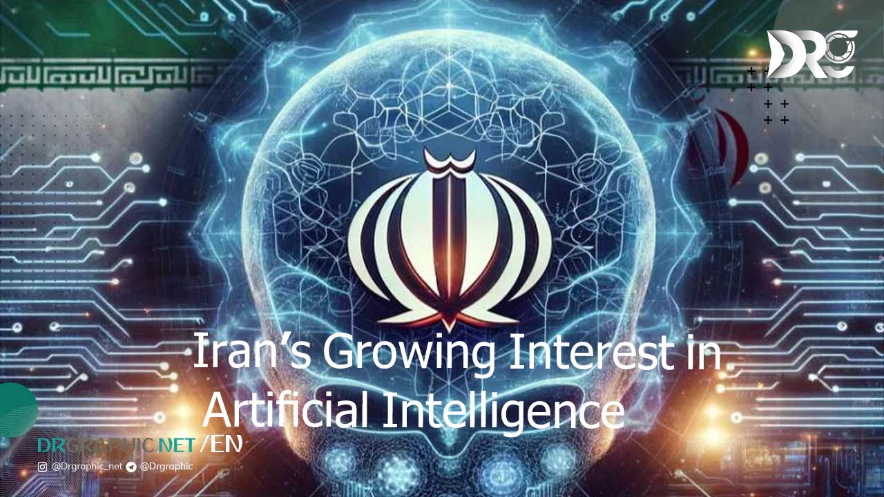 Iran’s Growing Interest in Artificial Intelligence 5