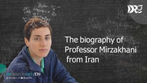 Familiarity with the biography of Professor Mirzakhani from Iran