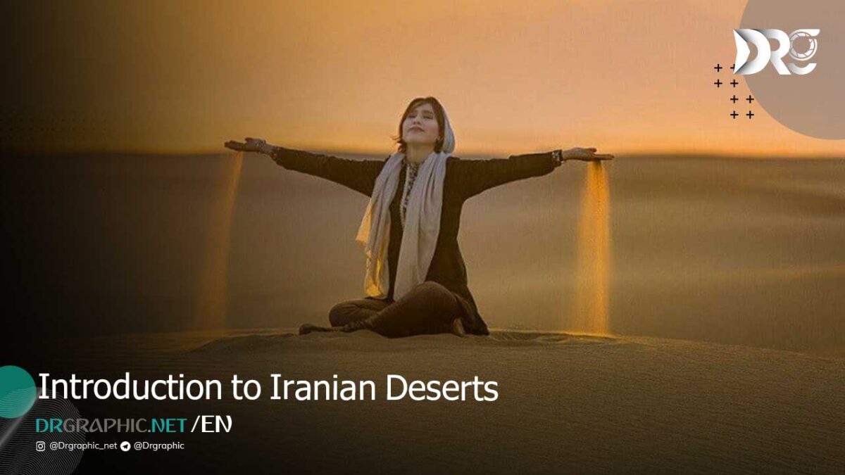 Introduction to Iranian Deserts