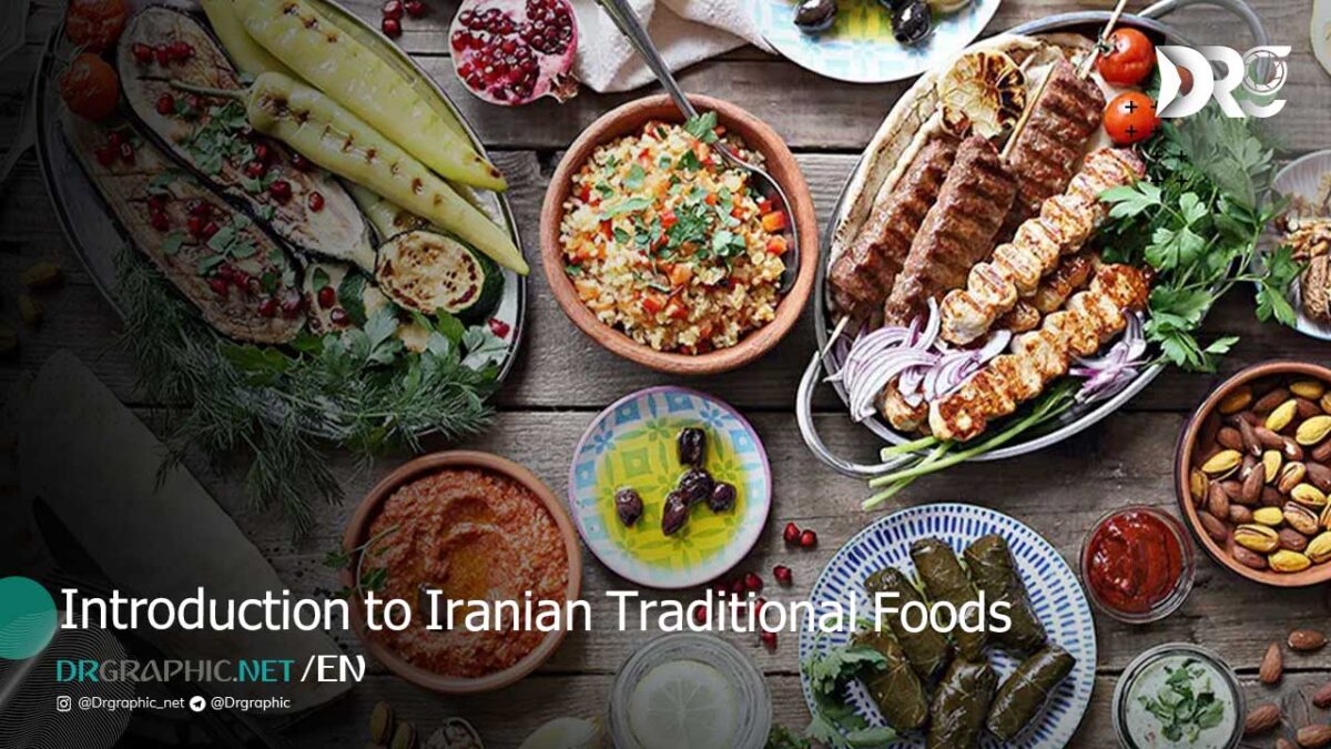 Introduction to Iranian Traditional Foods